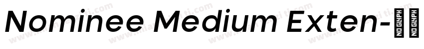 Nominee Medium Exten字体转换